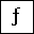 LATIN SMALL LETTER F WITH HOOK