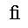 LATIN SMALL LIGATURE FI